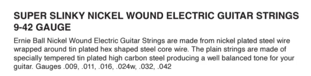 Ernie Ball SUPER Slinky Strings